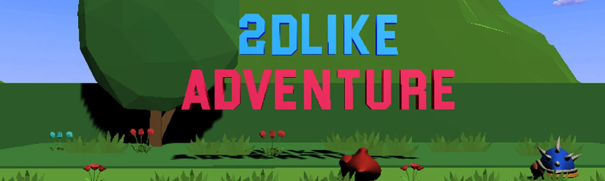 2DLike Adventure