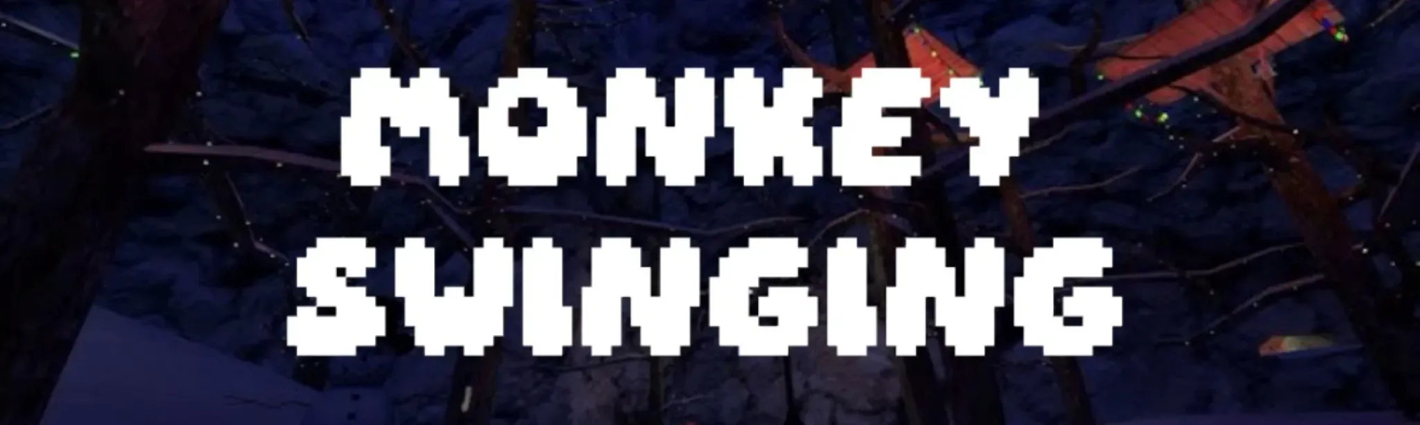 MONKEY SWINGING