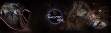 The Haunted Ride - A VR Horror Series hero image