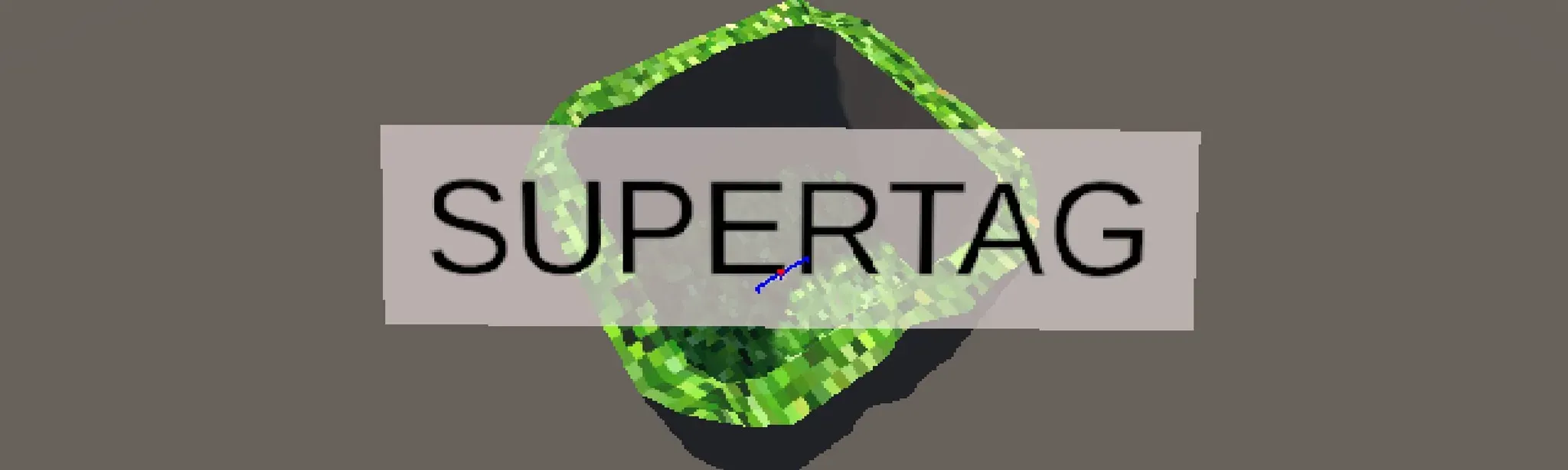 SuperTag