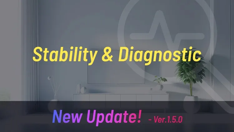 Developer update image for ✅ Stability & Diagnostic Update!