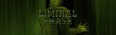 LIMINAL PHASE hero image