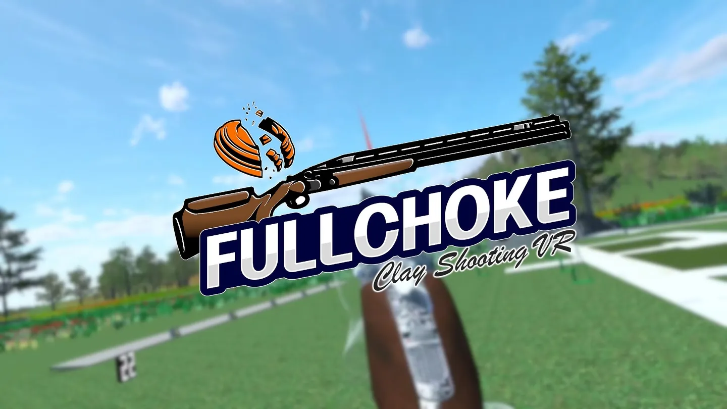 FULLCHOKE : Clay Shooting VR trailer 0