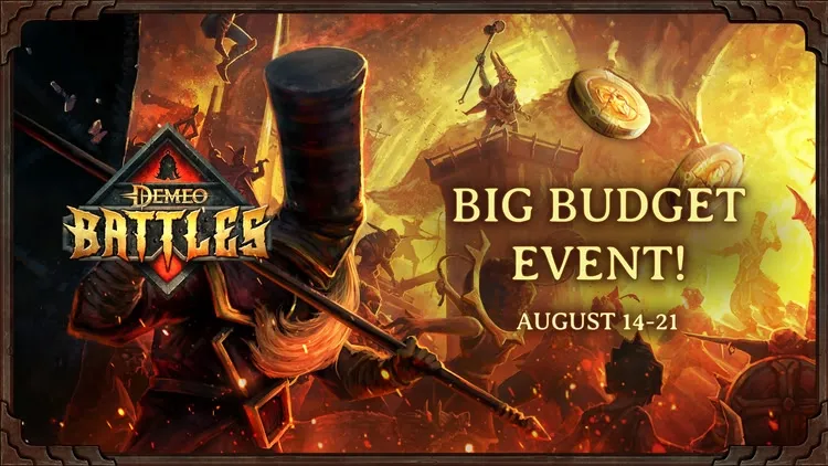 Developer update image for Big Budget Event - August Redux!