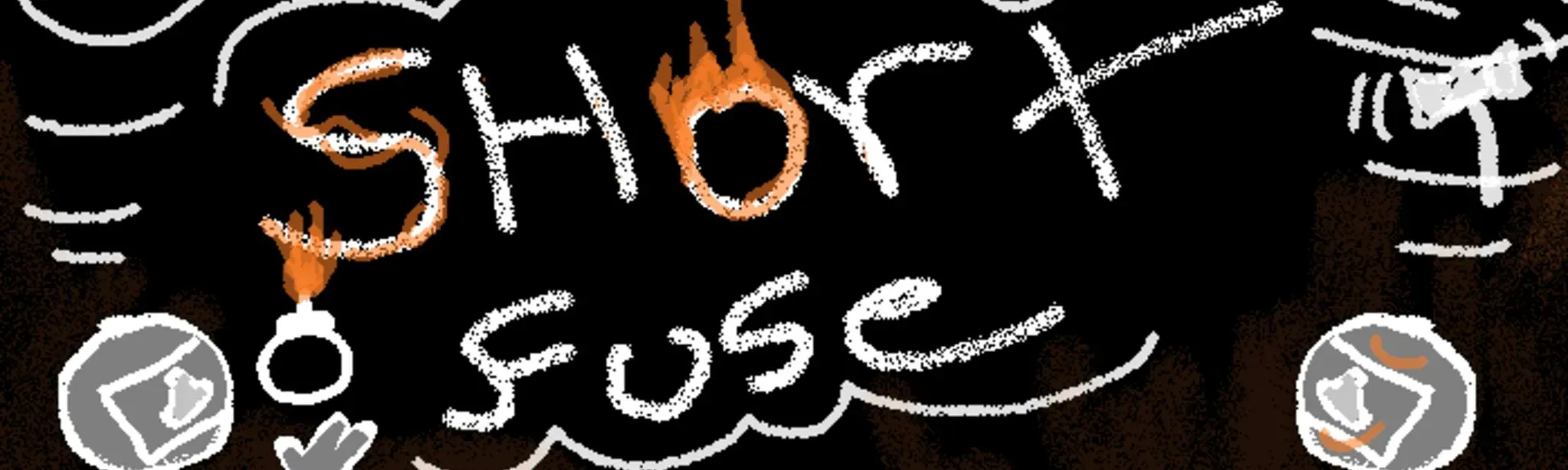 Short Fuse
