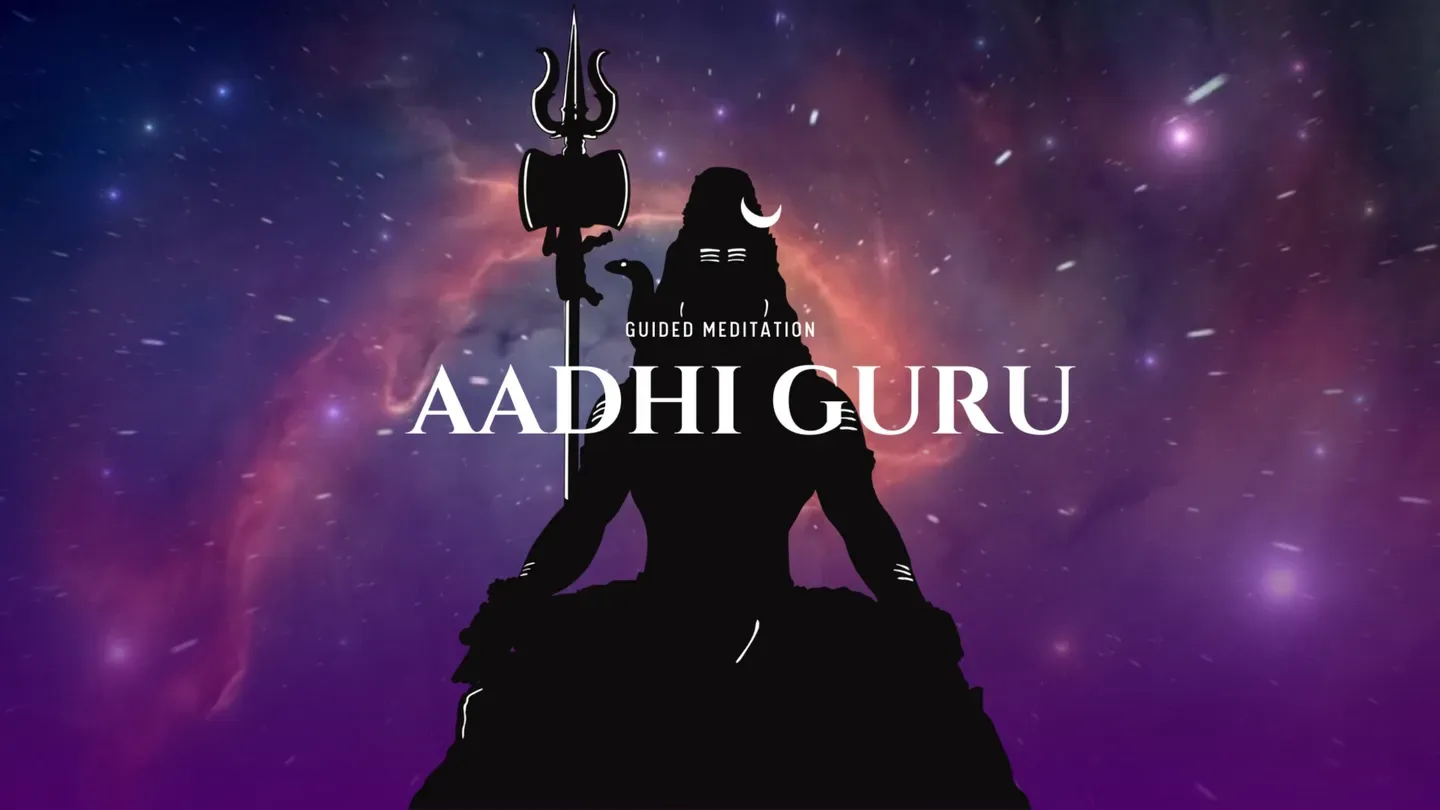 Aadhi Guru - Guided Meditation From God Shiva trailer 0