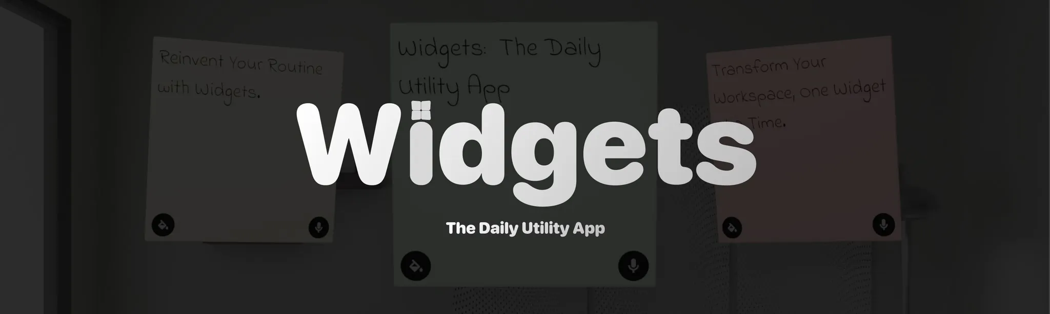 Widgets: The Daily Utility App