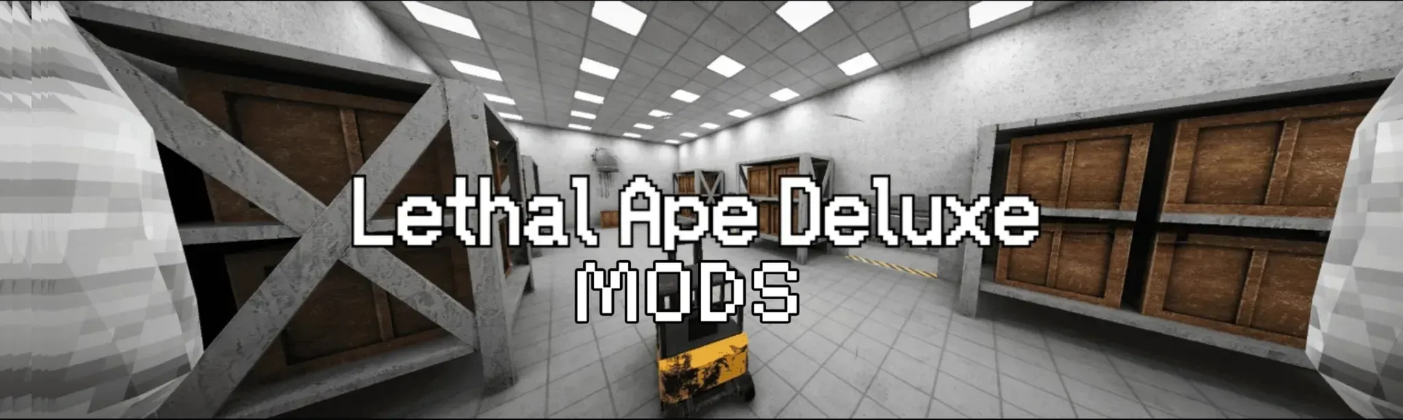 Lethal Ape Deluxe Mods