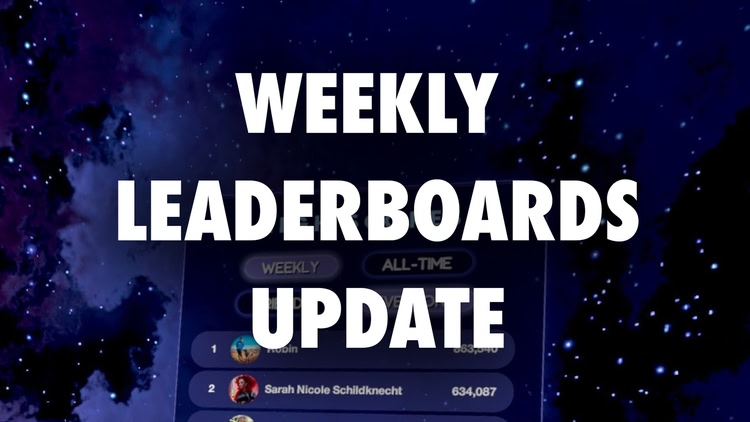 Developer update image for New Weekly Leaderboards!