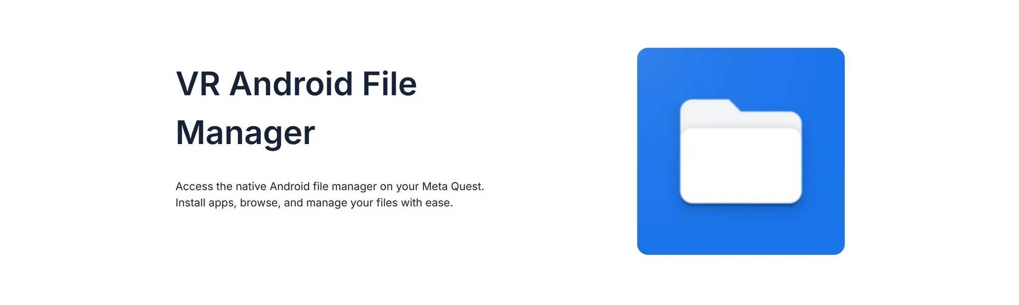 VR Android File Manager