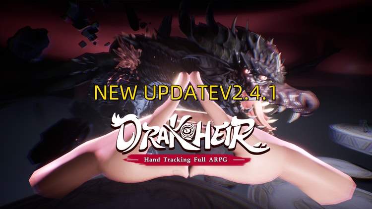 Developer update image for Drakheir V2.4.1 Version Update Announcement