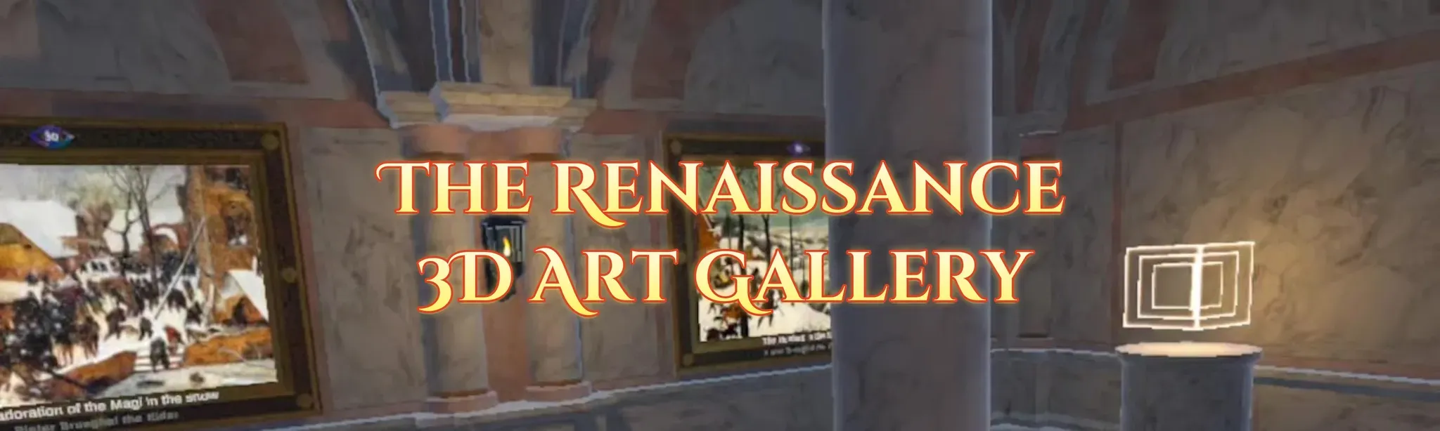 The Renaissance 3D Art Gallery