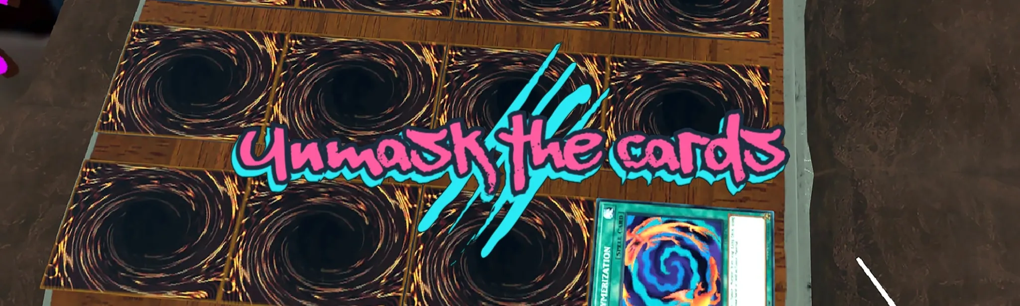 Unmask the cards