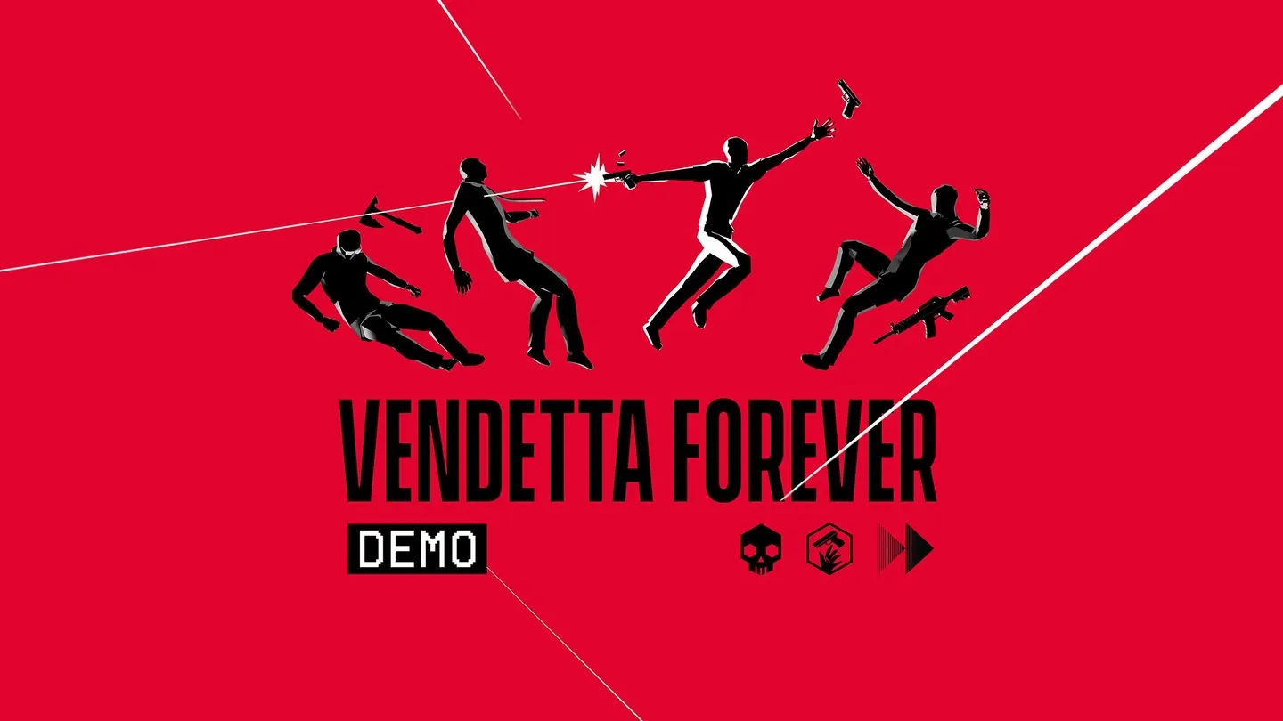 VENDETTA FOREVER: DEMO trailer 0