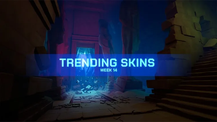 Developer update image for 🔥 Trending Skins Week 14 