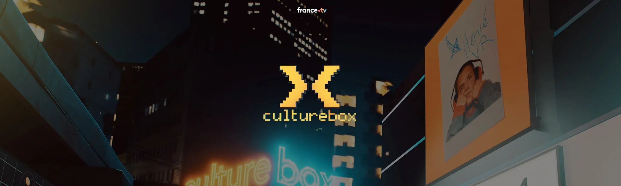 Culturebox, the immersive experience - Hervé