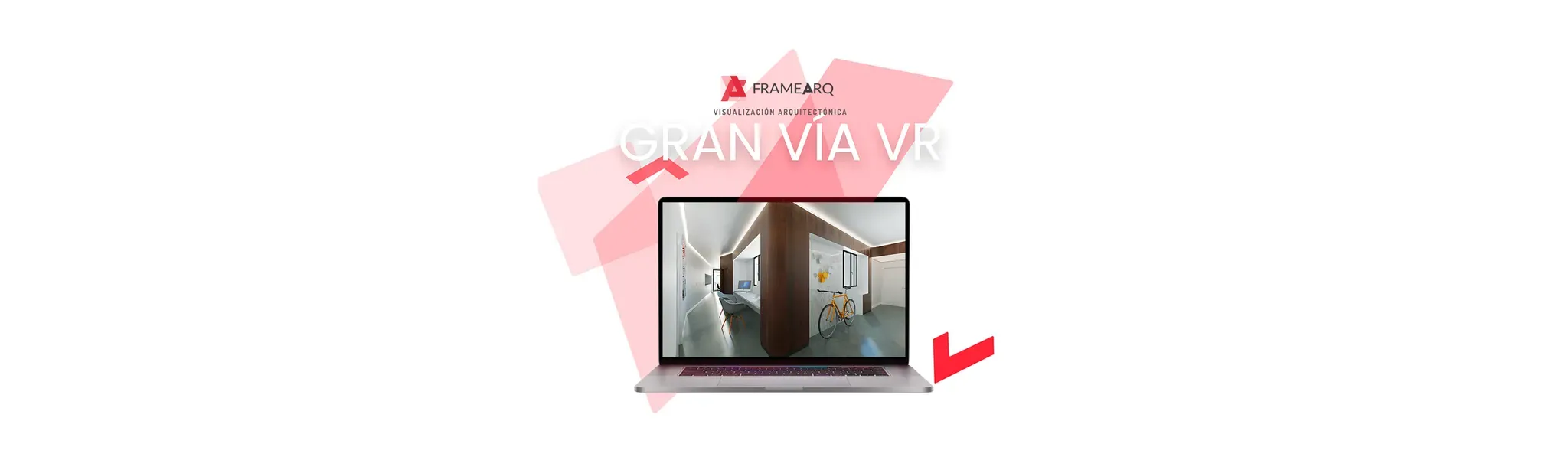 Gran Vía VR - Framearq