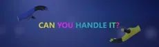 Can You Handle It? hero image
