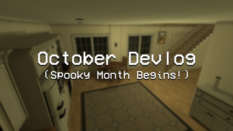 Spooky Month Begins!