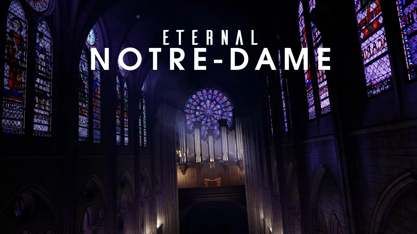 Eternal Notre-Dame trailer 0