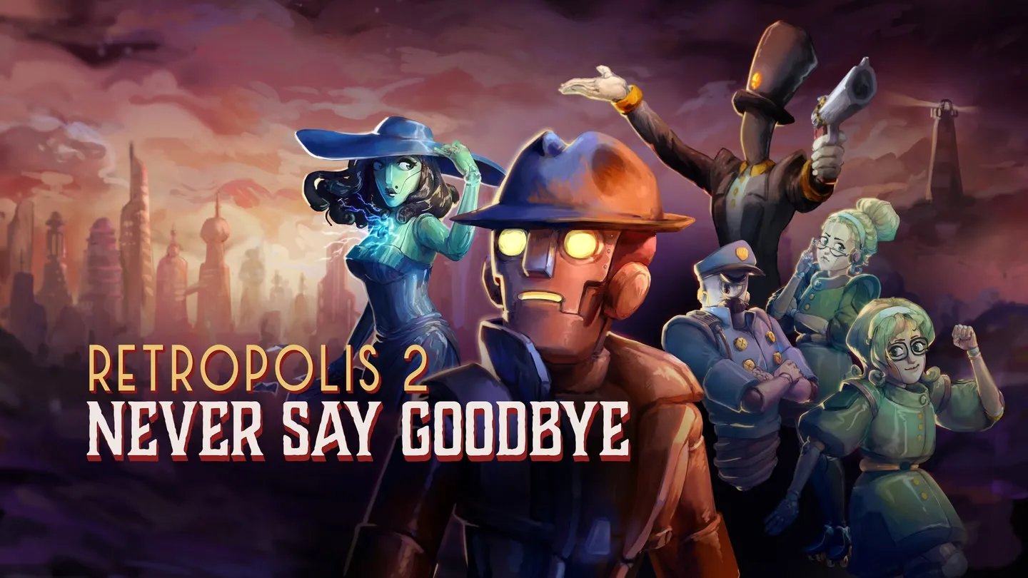 Retropolis 2: Never Say Goodbye trailer 0