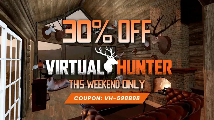 Developer update image for Virtual Hunter Weekend Sale – 30% OFF!