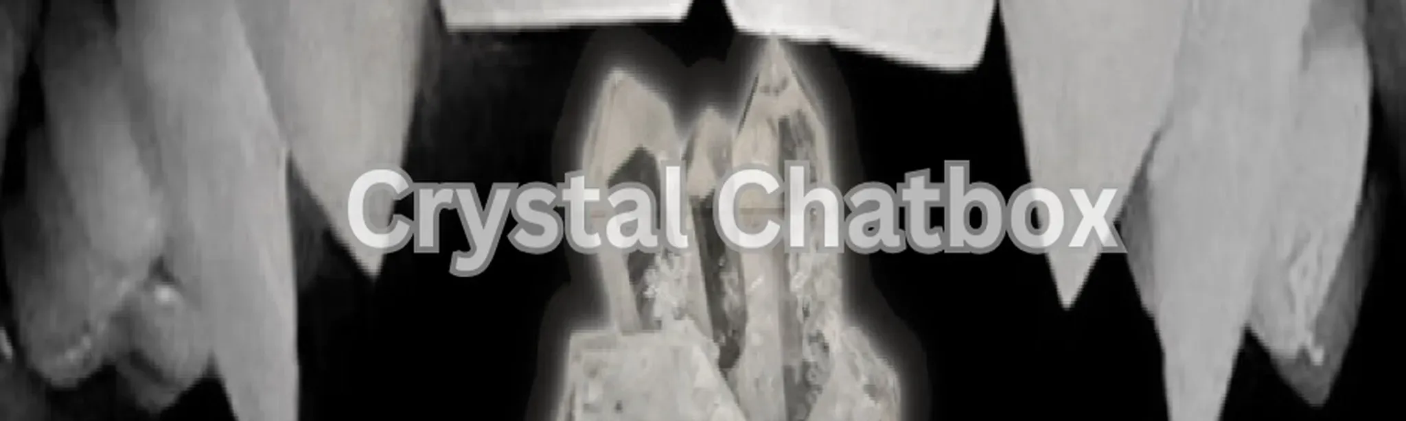 Crystal Chatbox