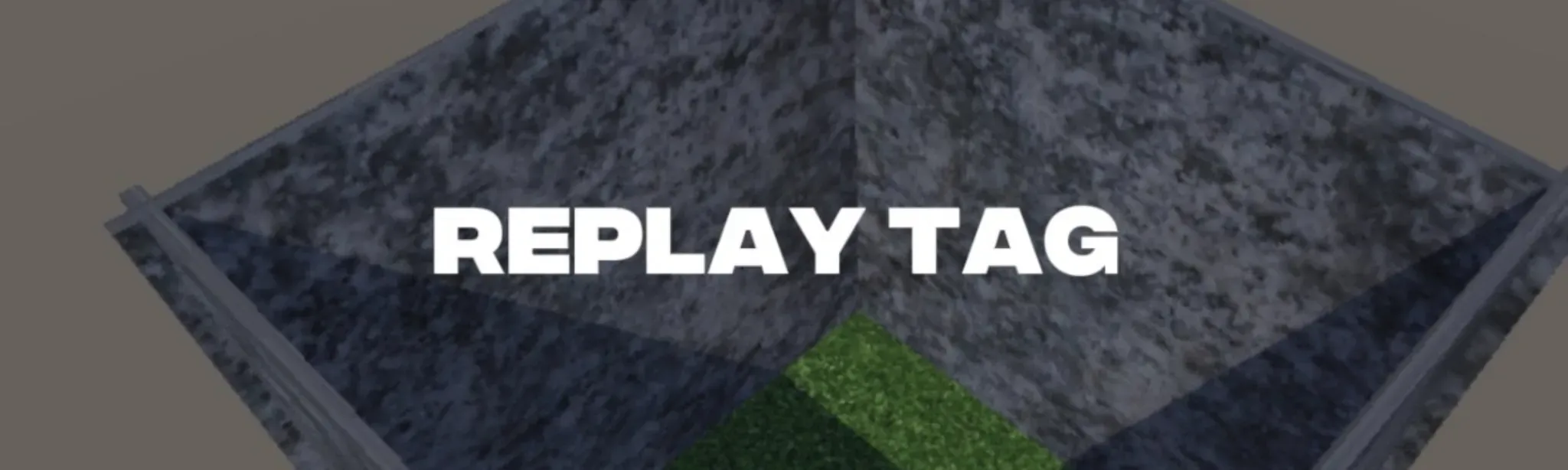 Replay Tag