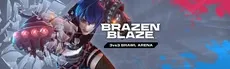 Brazen Blaze -3vs3 BRAWL ARENA- hero image