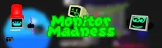 Monitor Madness hero image