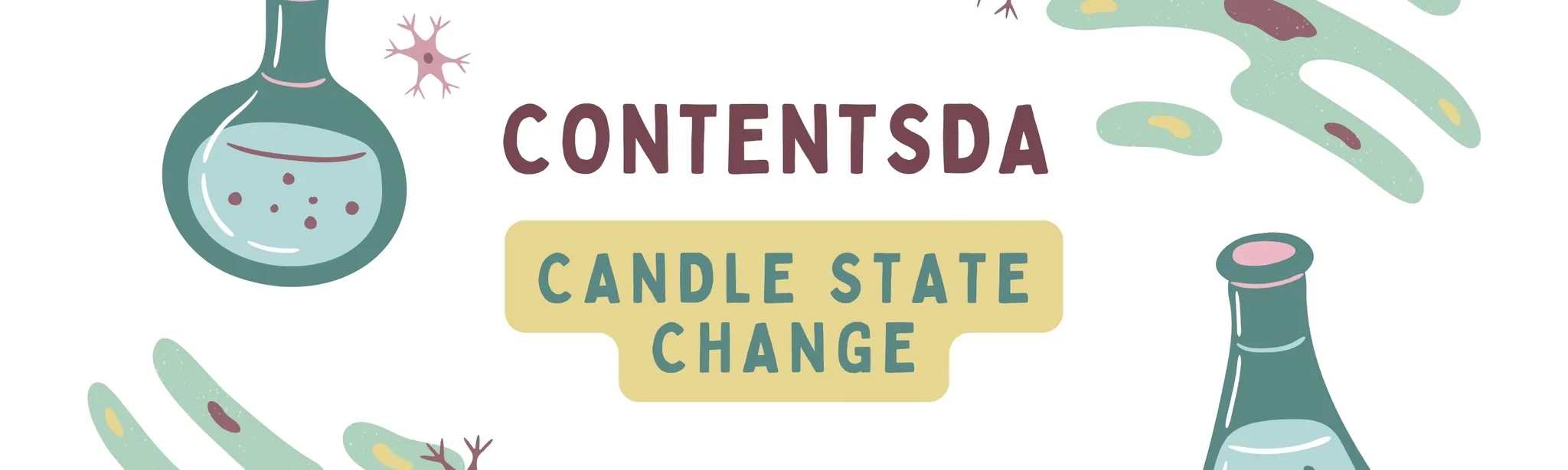 Candle State Change Experiment - ContentsDa Science Experiment