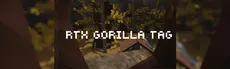 RTX Gorilla Tag‎ hero image
