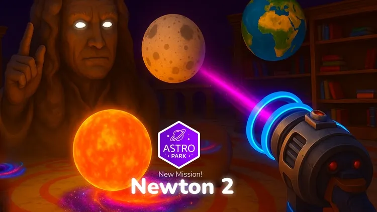 Developer update image for New Mission Available: NEWTON 2! 