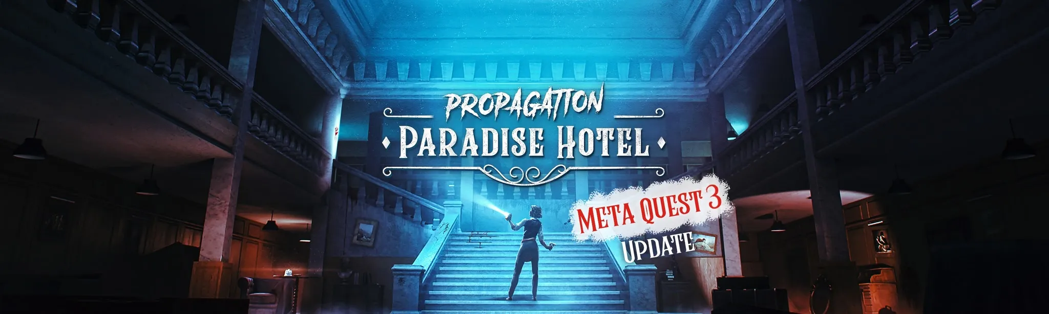 Propagation: Paradise Hotel