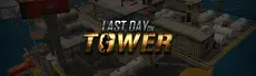 Last Day on Tower - FPS Shooting hero image