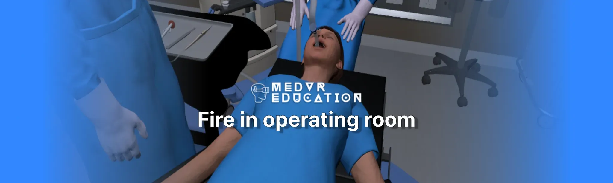 Fire in Operating Room