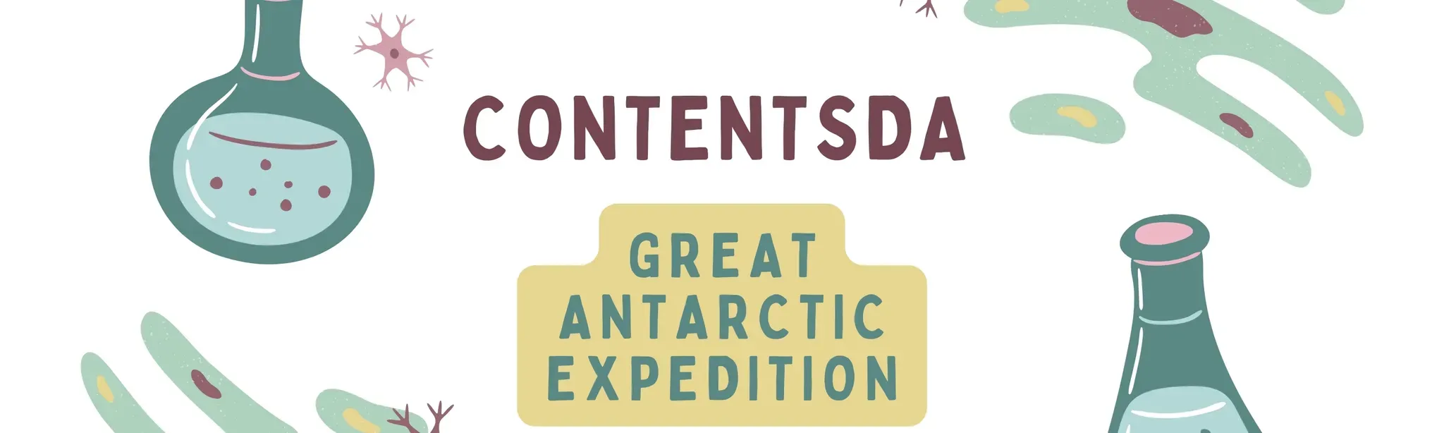 Great Antarctic Expedition - ContentsDa Science Experiment
