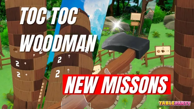 Developer update image for Update News! - Missions Added to Toc Toc Woodman!