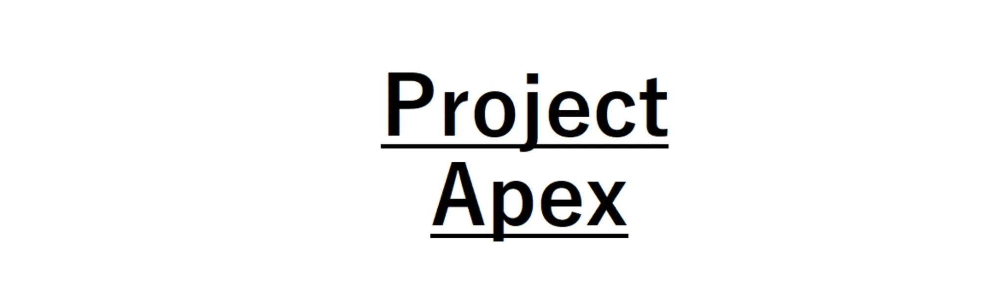 Project Apex