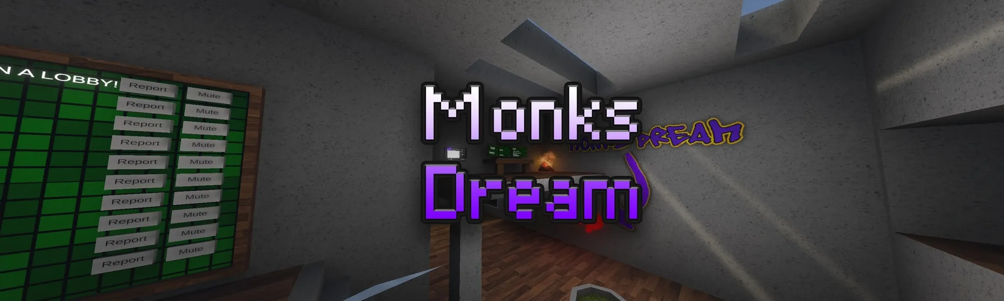 Monks Dream