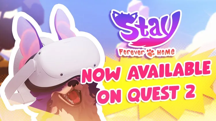 Developer update image for 🛠 Stay: Forever Home – Update 1.5 - Quest 2 Available Now! 