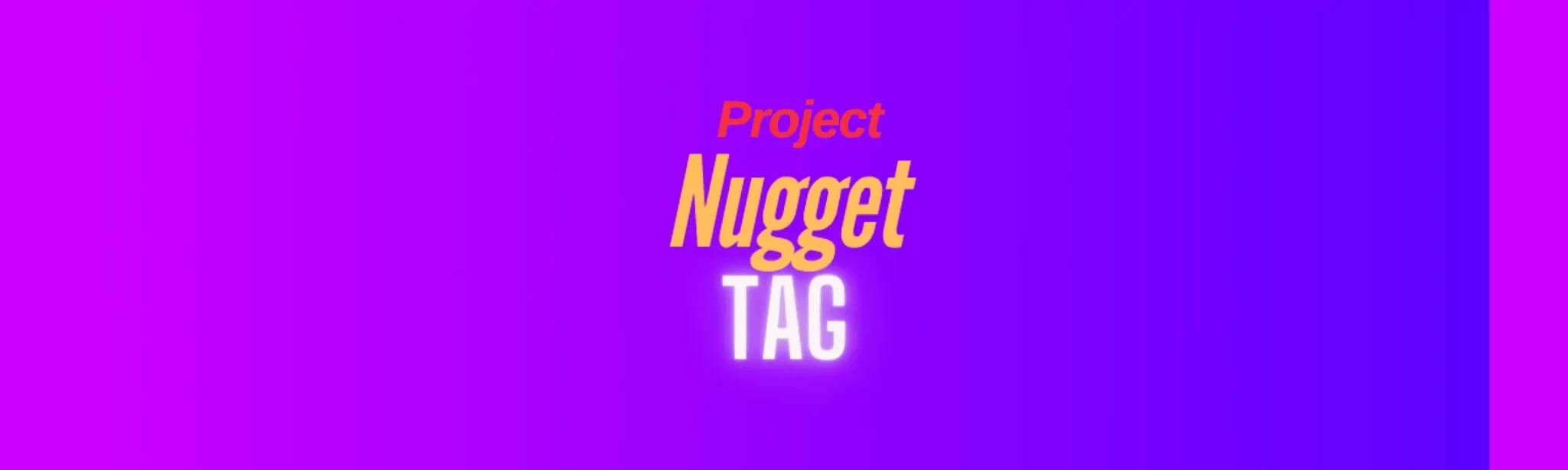 Project Nugget Tag
