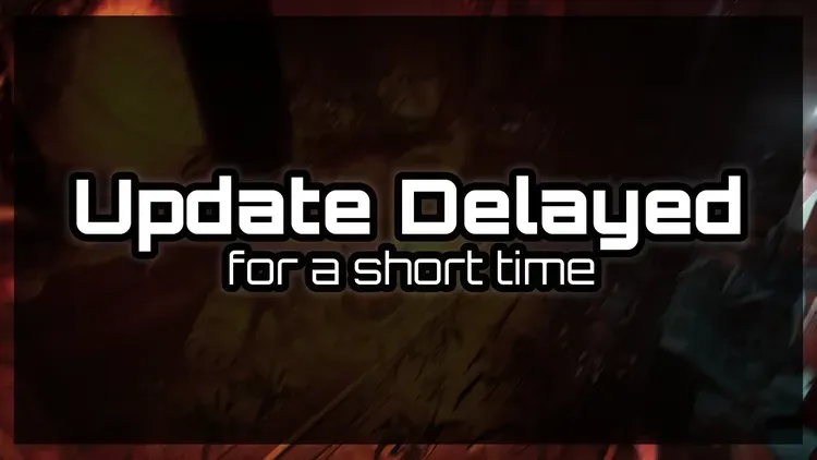 Developer update image for Update Delayed for a short time
