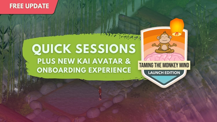 Developer update image for Quick Sessions + NEW Kai Avatar + NEW Onboarding Experience