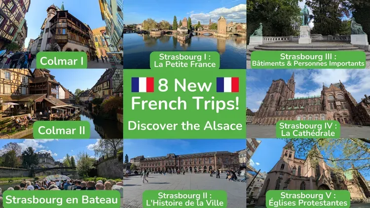 Developer update image for Alsace | New Immersive French Trips