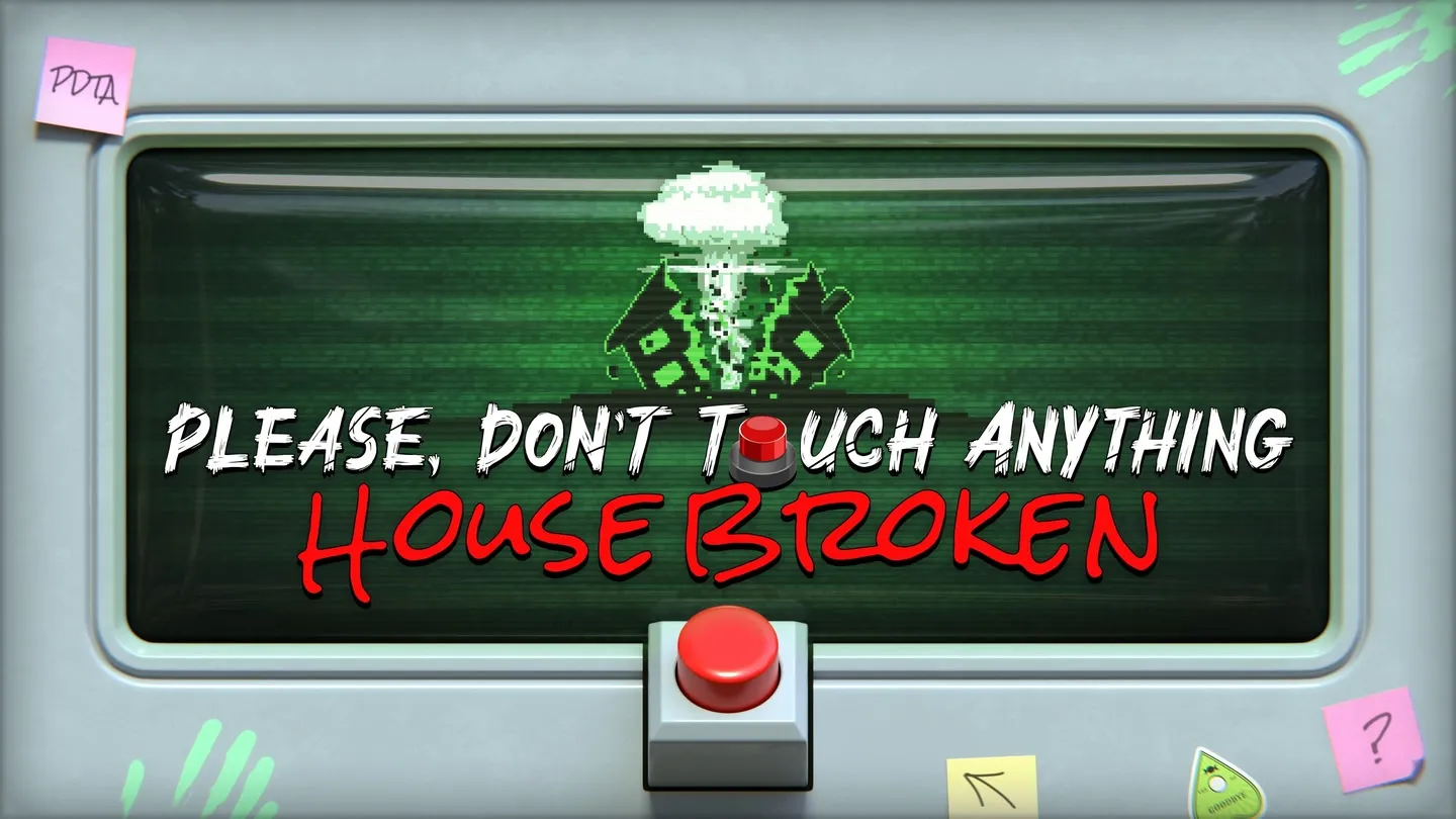 Please, Don't Touch Anything: House Broken trailer 0