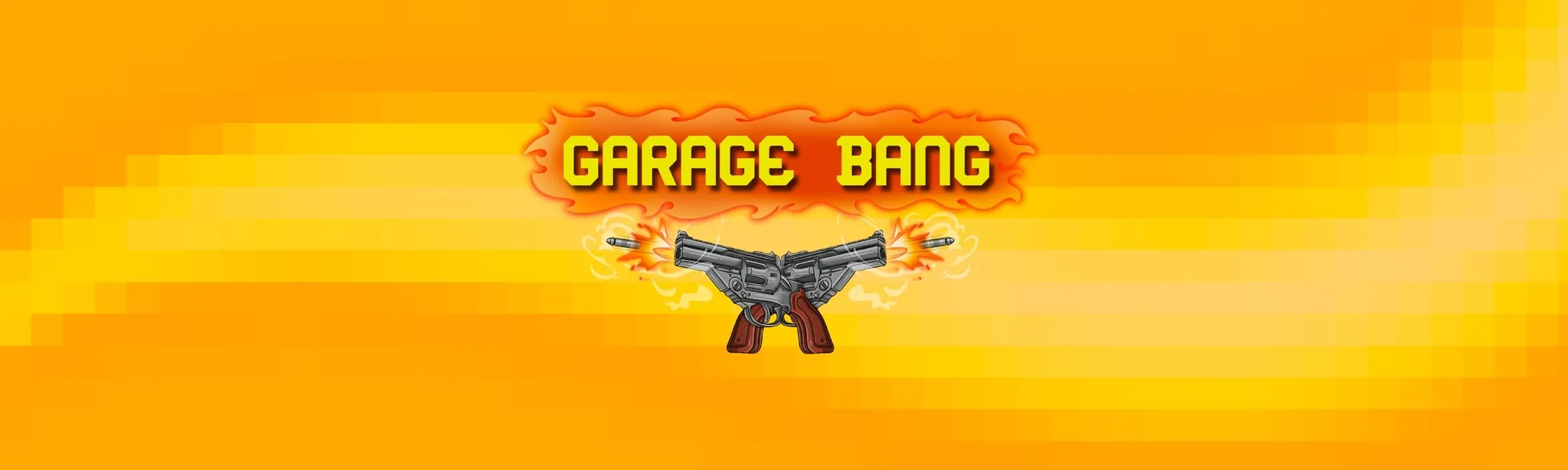Garage Bang