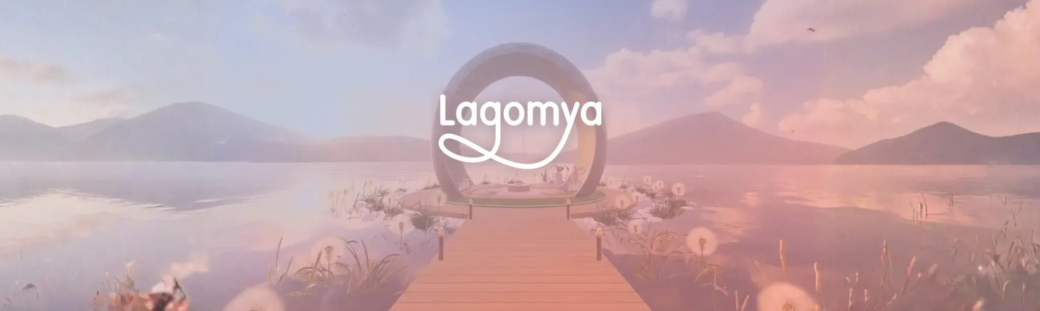 Lagomya: Relax, Learn, Play, Connect