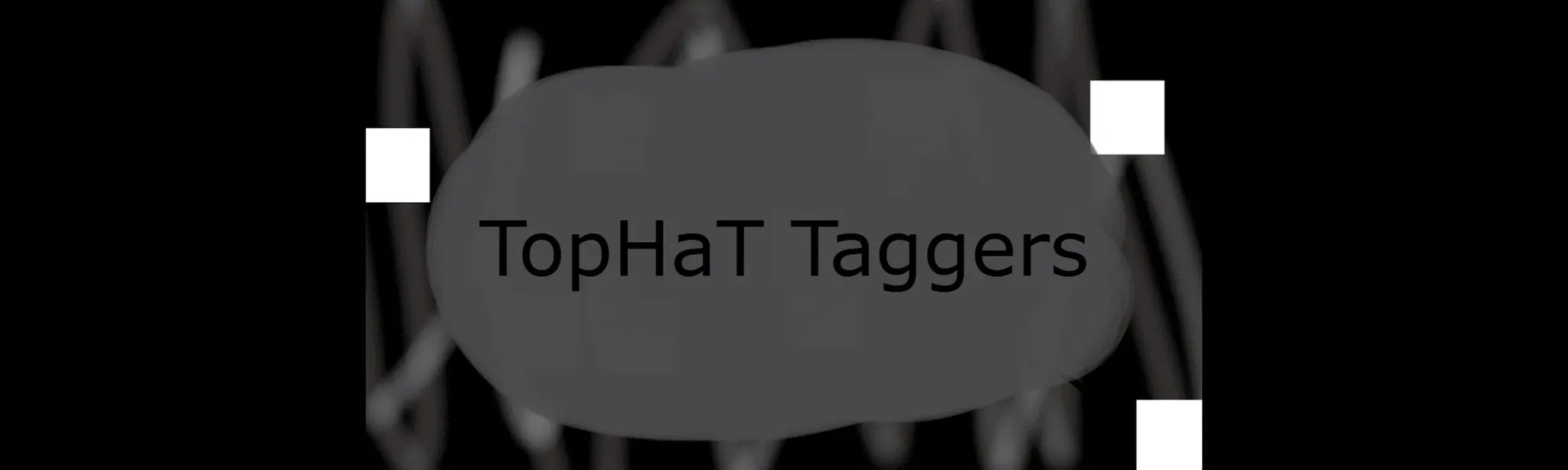 TopHat Taggers