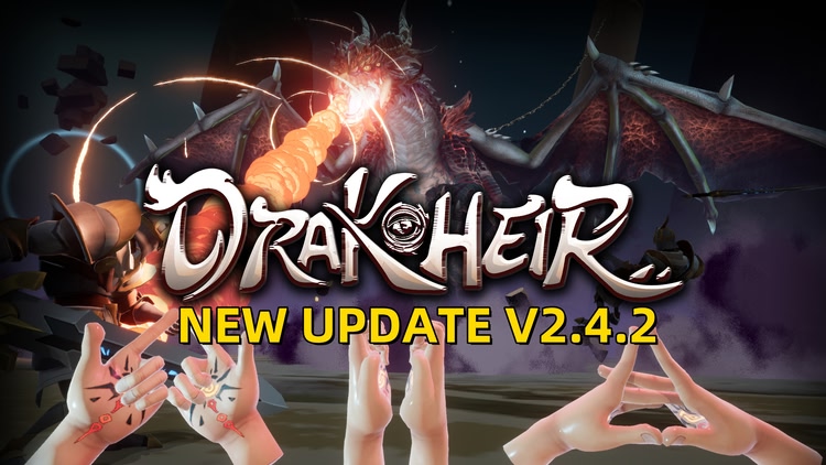 Developer update image for Drakheir V2.4.2 Version Update Announcement